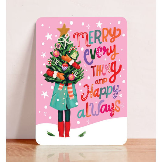 Merry everything and happy always