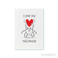 I love you | This Much
