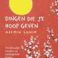 Dingen die je hoop geven