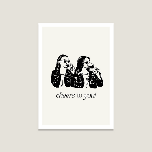 Cheers to you