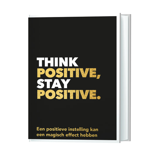 Think positive, stay positive